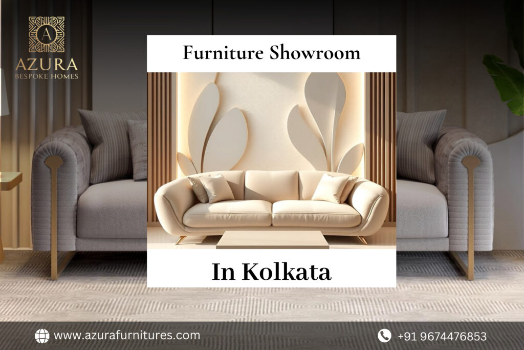 Furniture Showroom in Kolkata