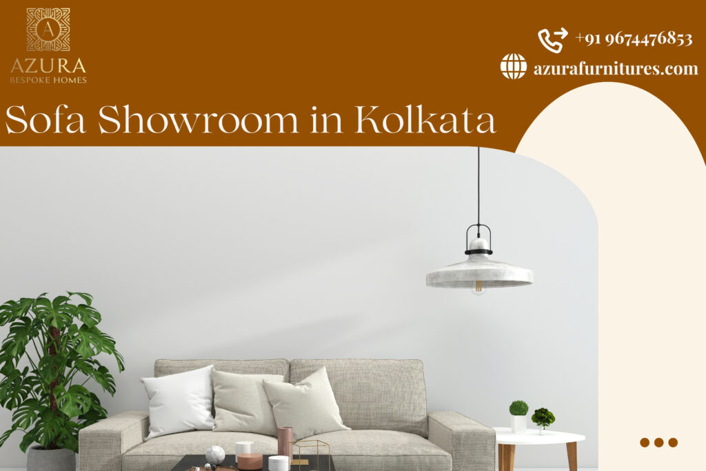 Sofa Showroom in Kolkata