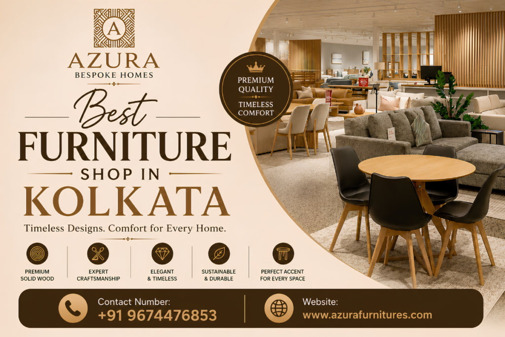 Best Furniture Shop in Kolkata